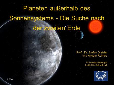 Planeten außerhalb des Sonnensystems - Die Suche nach der zweiten Erde