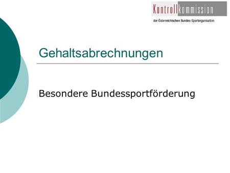 Gehaltsabrechnungen Besondere Bundessportförderung.