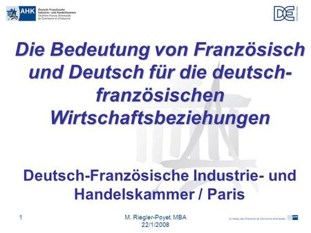 Deutsch-Französische Industrie- und Handelskammer / Paris