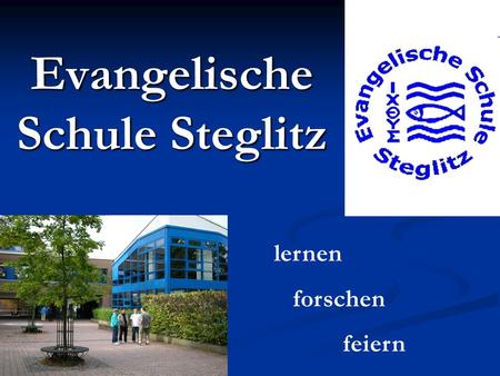 Evangelische Schule Steglitz lernen forschen feiern.