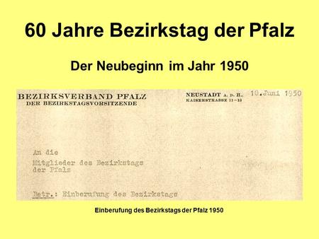 60 Jahre Bezirkstag der Pfalz