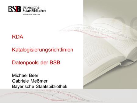 RDA Katalogisierungsrichtlinien Datenpools der BSB