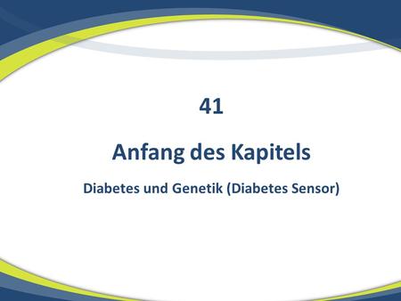 Diabetes und Genetik (Diabetes Sensor)