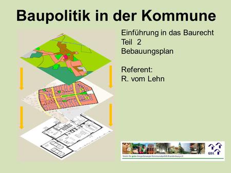 Baupolitik in der Kommune
