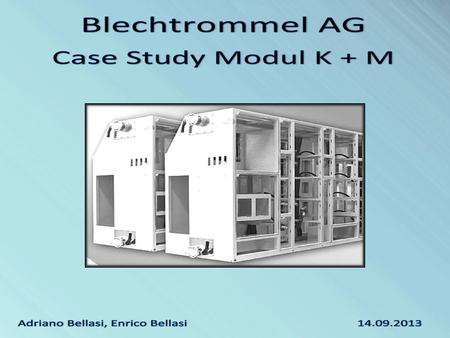 Präsentation Case Study «Blechtrommel AG