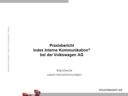 Praxisbericht Index Interne Kommunikation® bei der Volkswagen AG