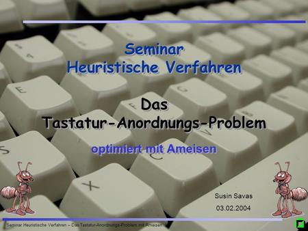 Seminar Heuristische Verfahren Das Tastatur-Anordnungs-Problem