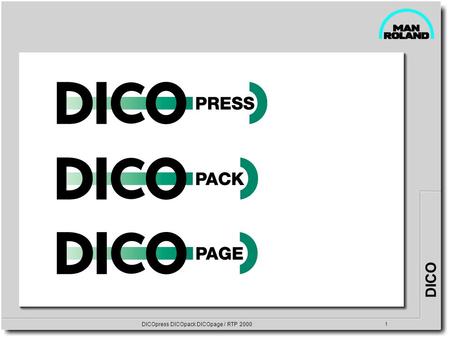 DICOpress DICOpack DICOpage / RTP 2000