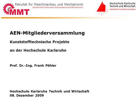 Hochschule Karlsruhe Technik und Wirtschaft 08. Dezember 2009