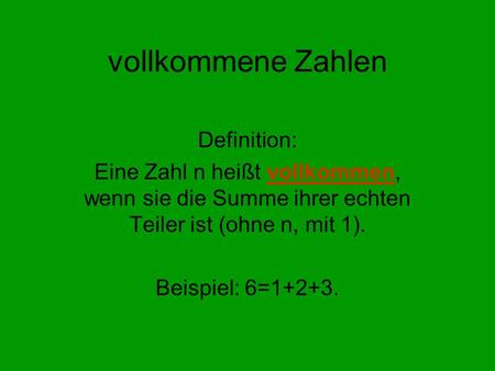 vollkommene Zahlen Definition: