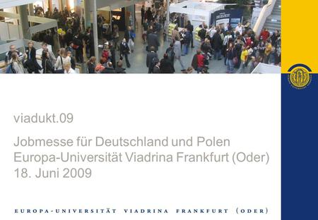 viadukt.09 Jobmesse für Deutschland und Polen