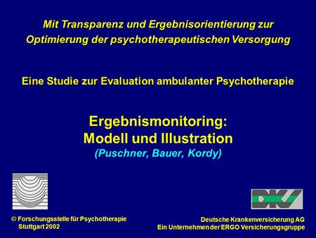 Ergebnismonitoring: Modell und Illustration (Puschner, Bauer, Kordy)