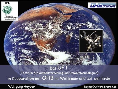 in Kooperation mit OHB im Weltraum und auf der Erde