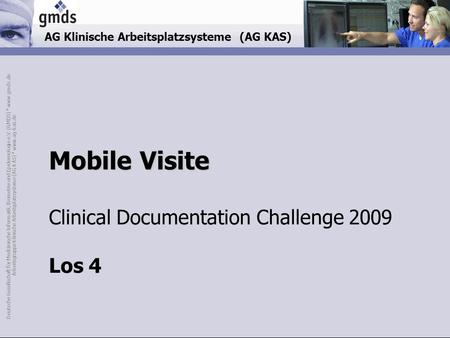 Mobile Visite Clinical Documentation Challenge 2009 Los 4