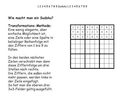 Wie macht man ein Sudoku? Transformations-Methode: