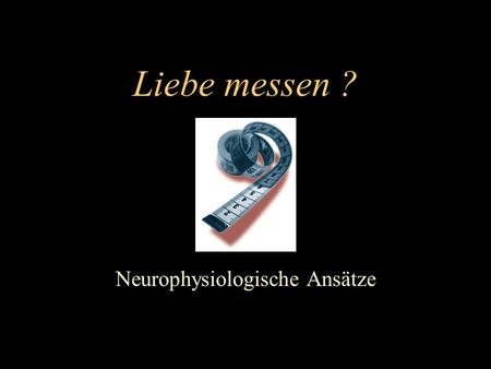 Neurophysiologische Ansätze