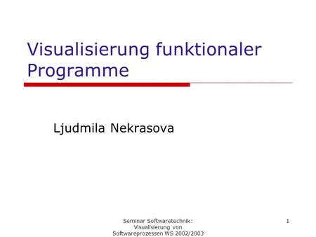 Visualisierung funktionaler Programme