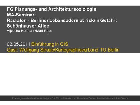 FG Planungs- und Architektursoziologie MA-Seminar: