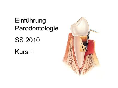 Einführung Parodontologie