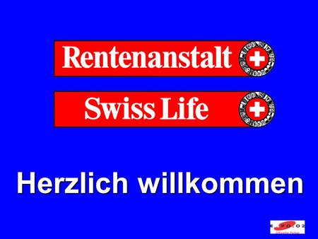 Herzlich willkommen. Seit 1857 Rentenanstalt/Swiss Life nGründungsjahr: 1857 nSeit 1997 Aktiengesellschaft nGrösste und älteste Lebens- versicherungsgesellschaft.