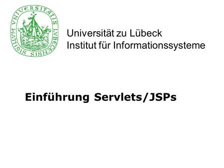 Einführung Servlets/JSPs