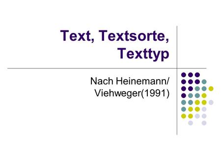 Text, Textsorte, Texttyp