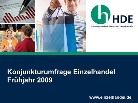 Konjunkturumfrage Einzelhandel Frühjahr 2009 www.einzelhandel.de.