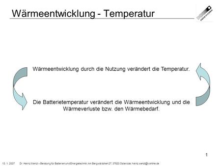 Wärmeentwicklung - Temperatur