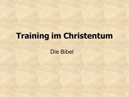 Training im Christentum