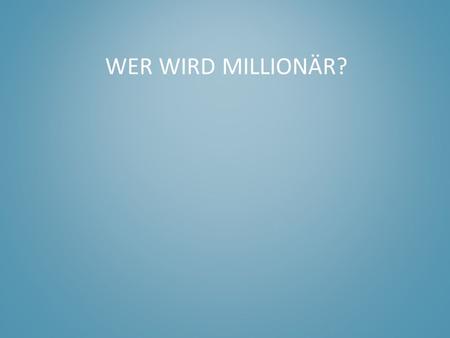 Wer wird Millionär?.