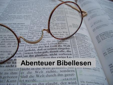 Abenteuer Bibellesen.
