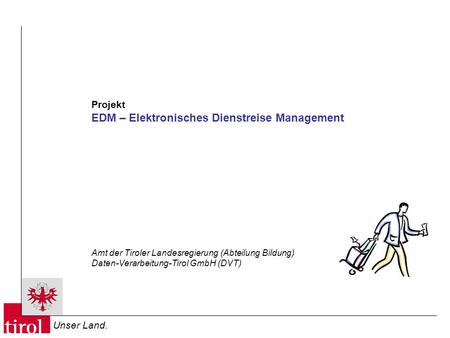 EDM – Elektronisches Dienstreise Management