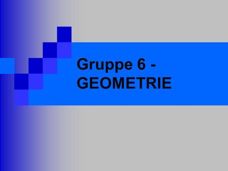 Gruppe 6 - GEOMETRIE. Aufgabenstellung Ein Programm soll einen Datensatz an Messpunkten einlesen und die geometrisch richtige Figur ausgeben. Es soll.