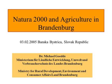 Natura 2000 and Agriculture in Brandenburg