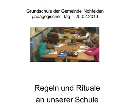 Grundschule der Gemeinde Nohfelden pädagogischer Tag