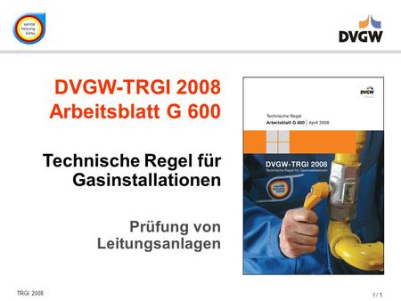 DVGW-TRGI 2008 Arbeitsblatt G 600