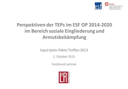 Perspektiven der TEPs im ESF OP