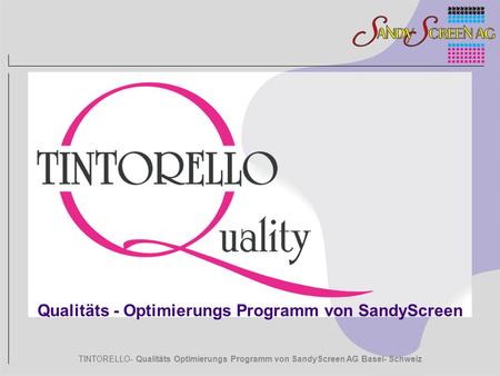 Qualitäts - Optimierungs Programm von SandyScreen