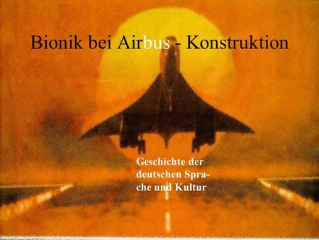 Bionik bei Airbus - Konstruktion