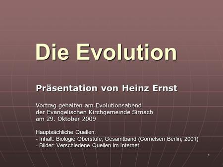 Die Evolution Präsentation von Heinz Ernst