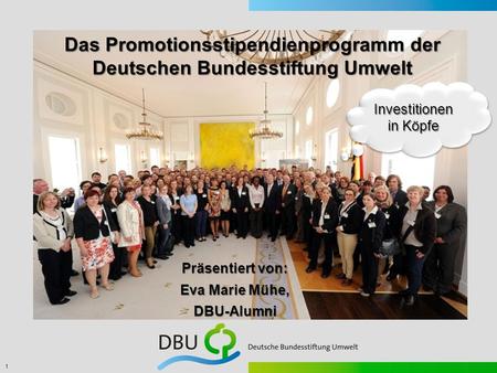 Das Promotionsstipendienprogramm der Deutschen Bundesstiftung Umwelt