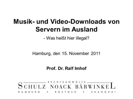 Musik- und Video-Downloads von Servern im Ausland