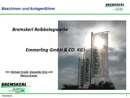Bremskerl Reibbelagwerke Emmerling GmbH & CO. KG