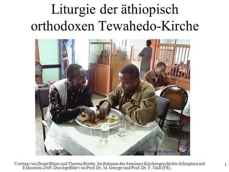 Liturgie der äthiopisch orthodoxen Tewahedo-Kirche