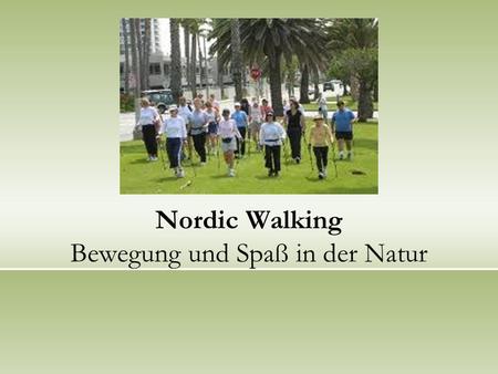 Nordic Walking Bewegung und Spaß in der Natur