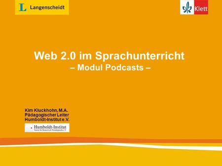 Web 2.0 im Sprachunterricht – Modul Podcasts –