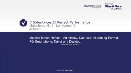 7 Salesforces © Perfect Performance