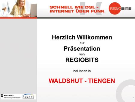 Herzlich Willkommen Präsentation REGIOBITS WALDSHUT - TIENGEN