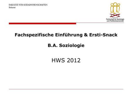 Fachspezifische Einführung & Ersti-Snack B.A. Soziologie