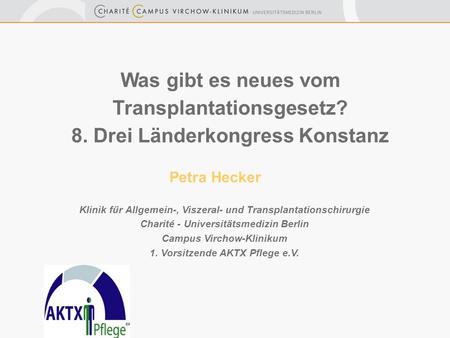 Was gibt es neues vom Transplantationsgesetz?